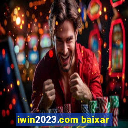 iwin2023.com baixar